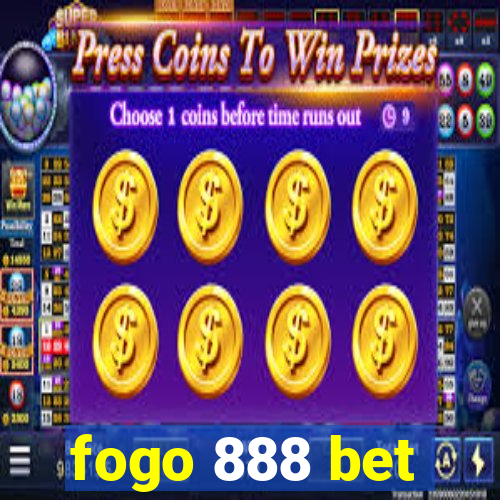 fogo 888 bet